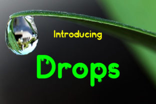 Drops: A Playful Display Font with a Scary Edge