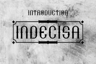 Indecisa: A Vintage Display Font with Gothic Charm
